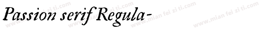 Passion serif Regula字体转换